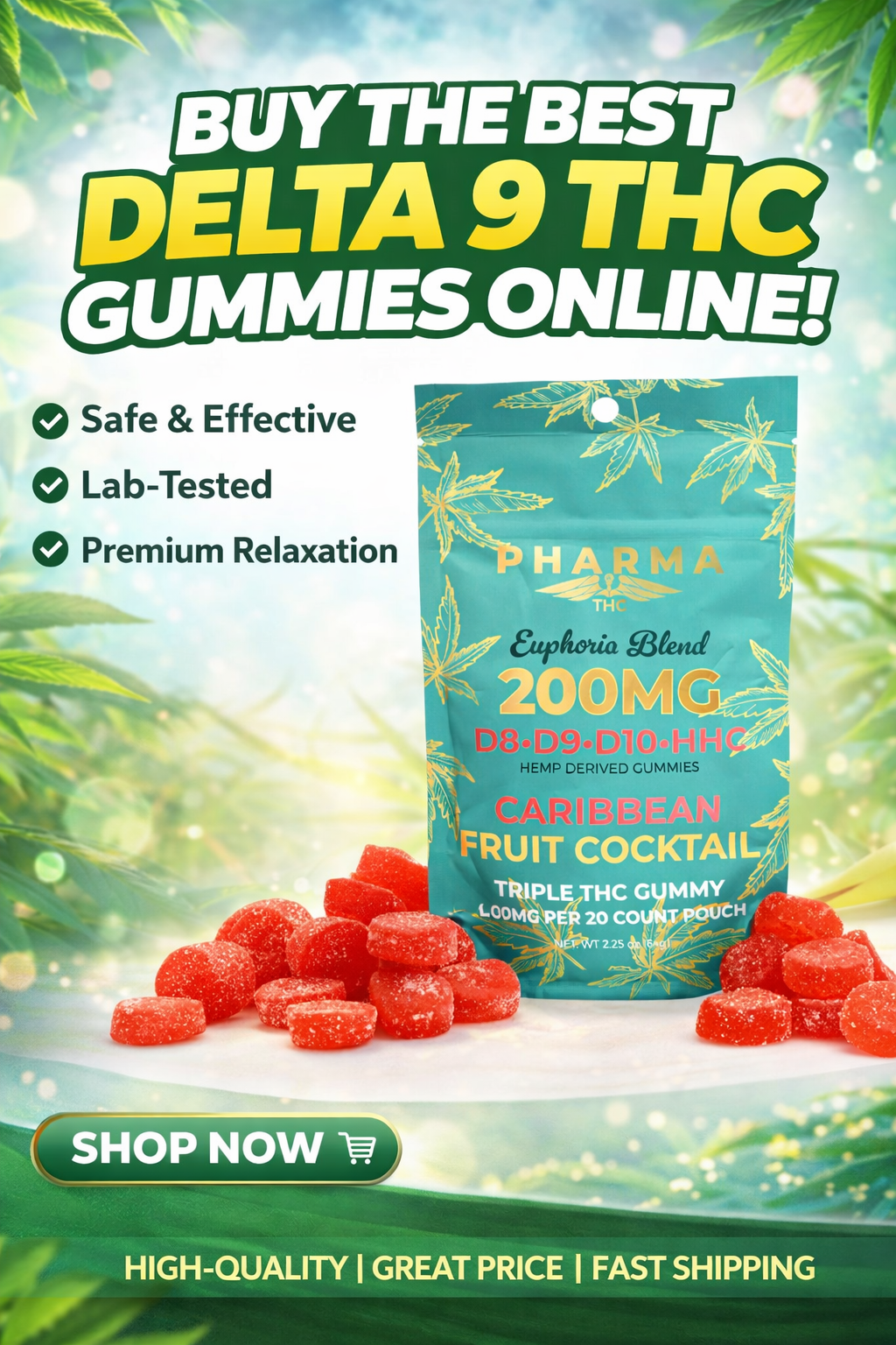 Best Delta 9 THC Gummies